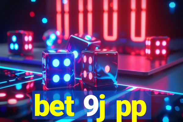 bet 9j pp